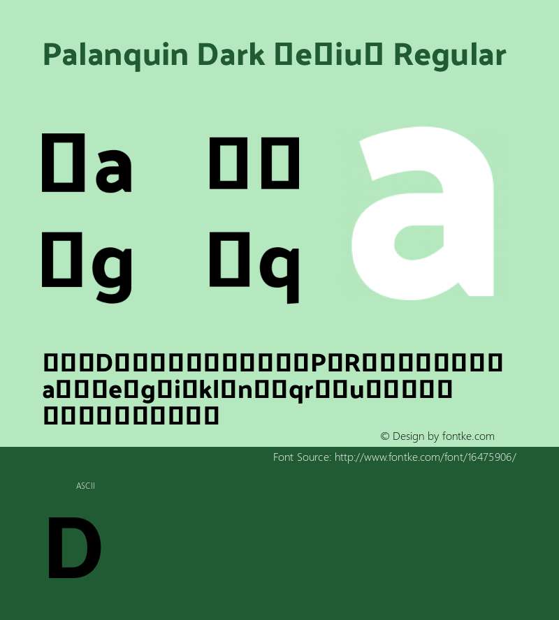 Palanquin Dark Medium Regular Version 1.000图片样张