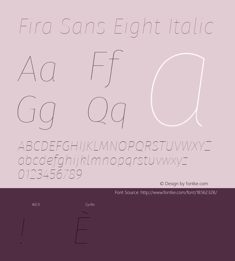 Fira Sans Eight Italic Version 4.203;PS 004.203;hotconv 1.0.88;makeotf.lib2.5.64775; ttfautohint (v1.4.1)图片样张