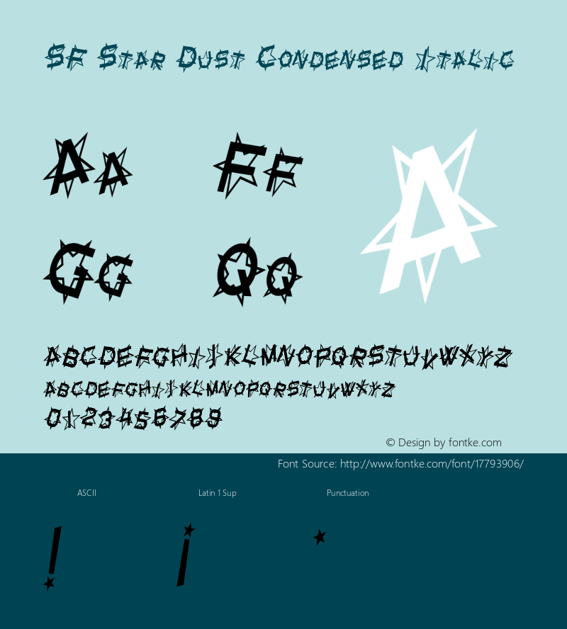 SF Star Dust Condensed Italic ver 1.0; 1999. Freeware for non-commercial use.图片样张