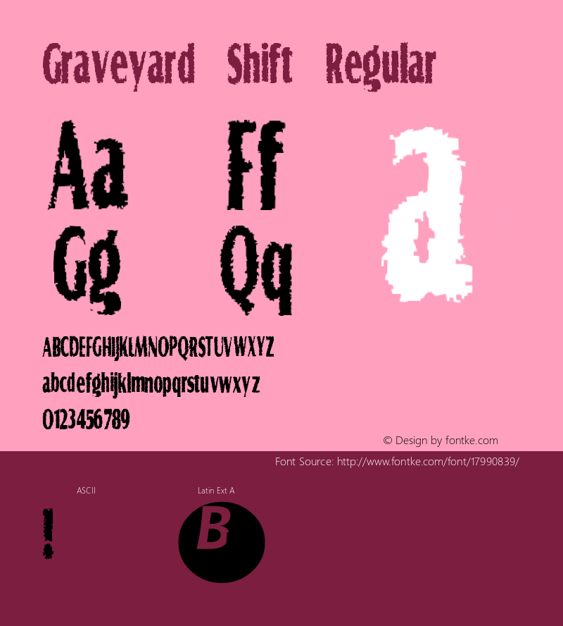 Graveyard Shift Regular Macromedia Fontographer 4.1 16/01/98图片样张
