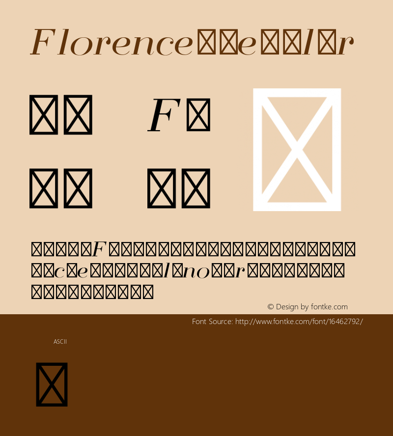 Florence Regular Version 1.001;PS 001.001;hotconv 1.0.70;makeotf.lib2.5.58329图片样张