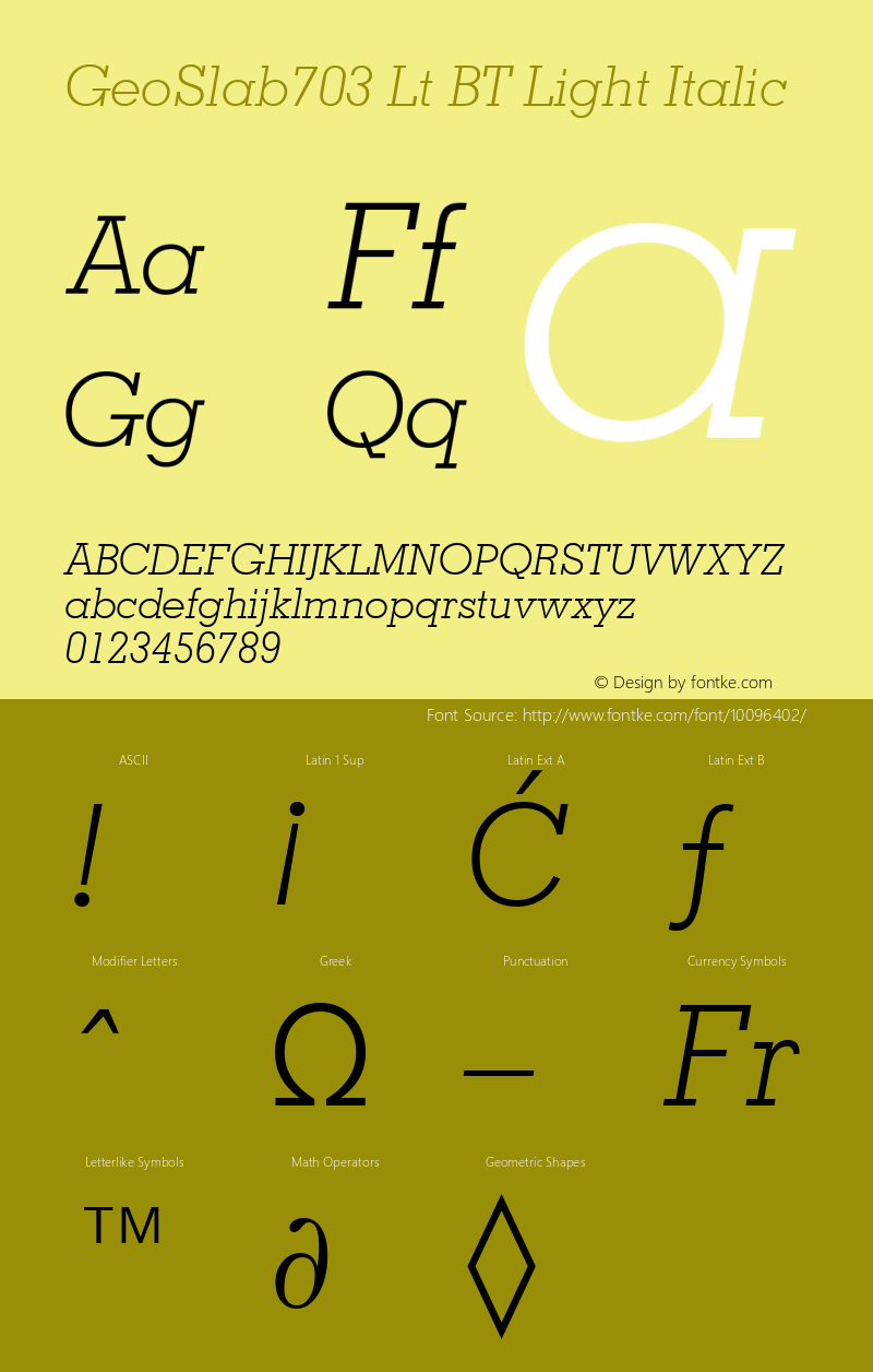 GeoSlab703 Lt BT Light Italic Version 2.001 mfgpctt 4.4图片样张