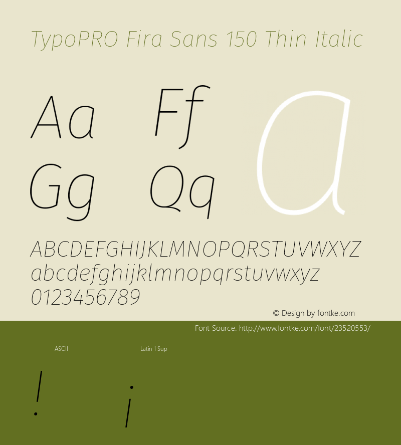 TypoPRO Fira Sans Thin Italic Version 4.203;PS 004.203;hotconv 1.0.88;makeotf.lib2.5.64775图片样张