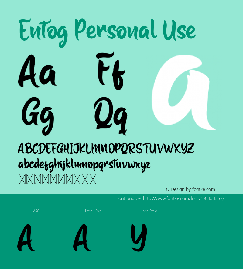 Entog Personal Use Version 1.001;Fontself Maker 3.5.1图片样张