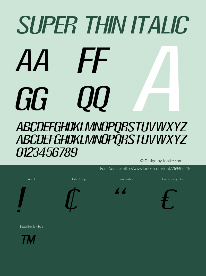 Super Thin Italic Version 1.00;September 8, 2020;FontCreator 11.5.0.2430 64-bit图片样张