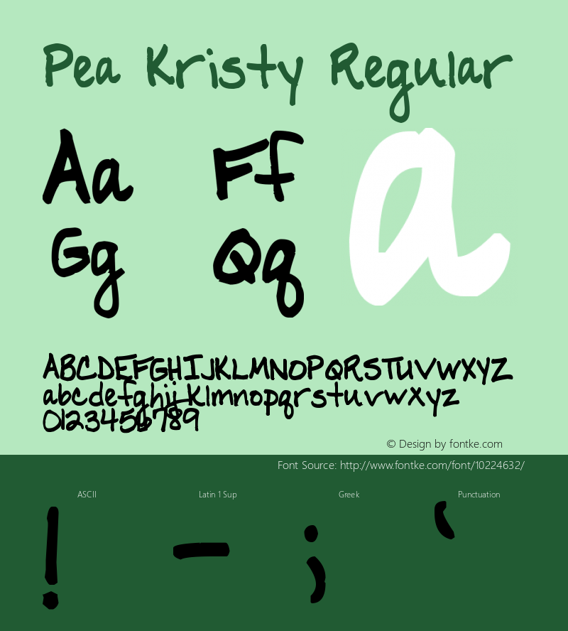 Pea Kristy Regular Version 1.00 April 30, 2006, initial release图片样张