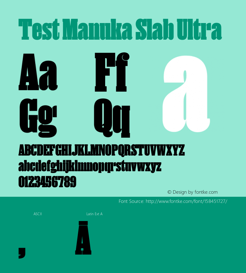 Test Manuka Slab Ultra Version 1.005;hotconv 1.0.116;makeotfexe 2.5.65601图片样张