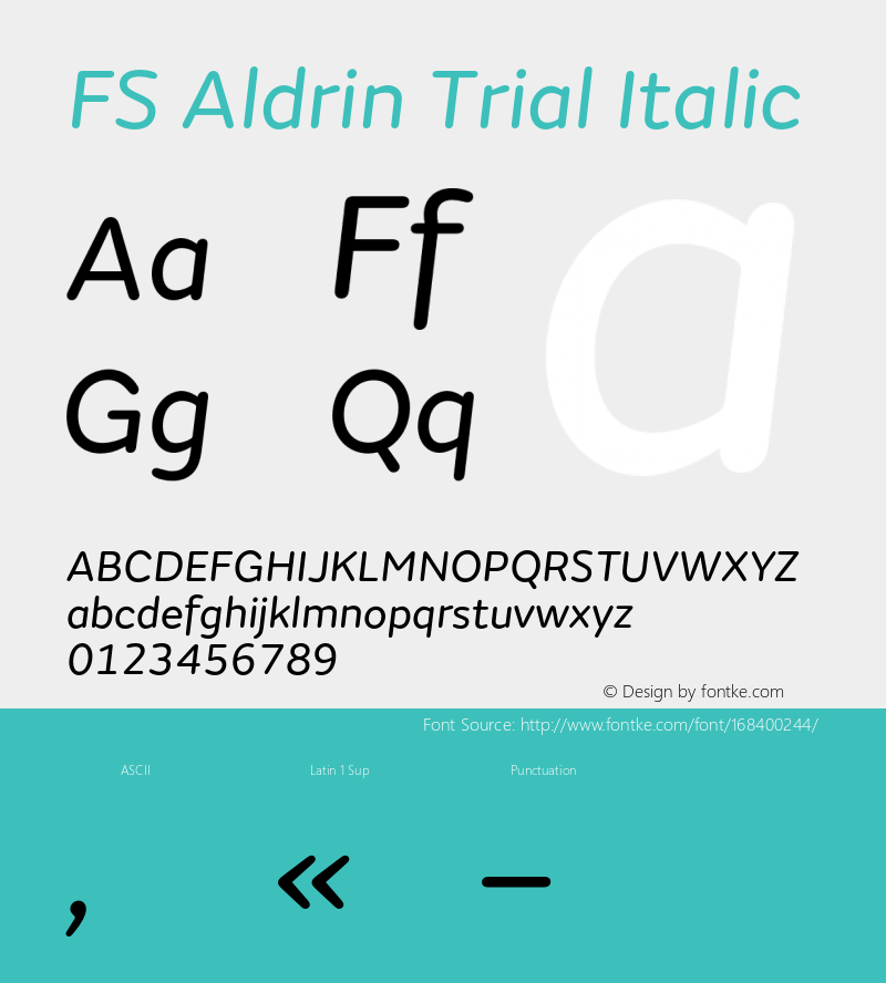 FS Aldrin Trial Italic Version 1.001;PS 001.001;hotconv 1.0.88;makeotf.lib2.5.64775图片样张