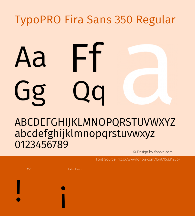 TypoPRO Fira Sans 350 Regular Version 4.100;PS 004.100;hotconv 1.0.70;makeotf.lib2.5.58329图片样张