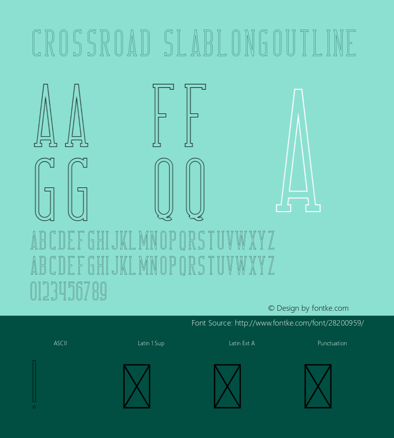 CrossRoad-SlabLongOutline Version 1.002;Fontself Maker 3.0.0-3;YWFTv17图片样张