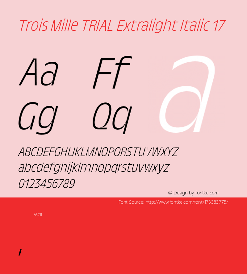 Trois Mille TRIAL Extlgt Itl 17 Version 1.000;hotconv 1.0.109;makeotfexe 2.5.65596图片样张