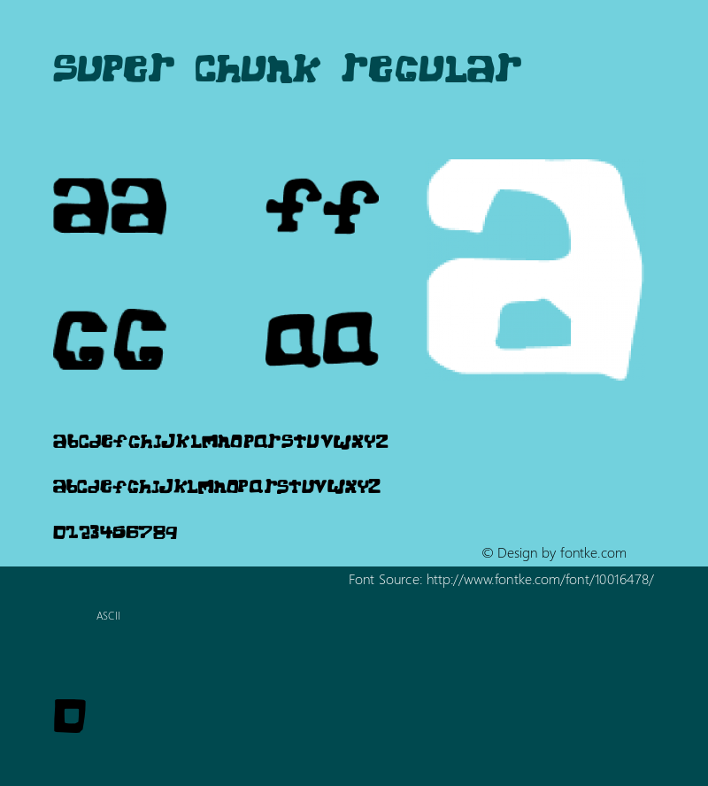 Super Chunk Regular 1999; 1.0, initial release图片样张