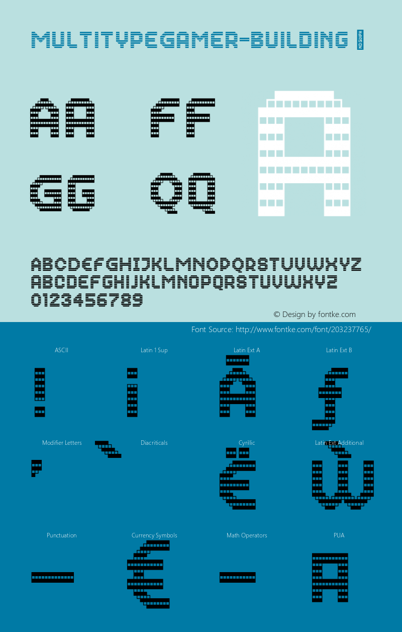 ☞MultiType Gamer Building Version 13.000;hotconv 1.0.109;makeotfexe 2.5.65596;com.myfonts.easy.cyanotype.multitype-gamer.building.wfkit2.version.5Pov图片样张