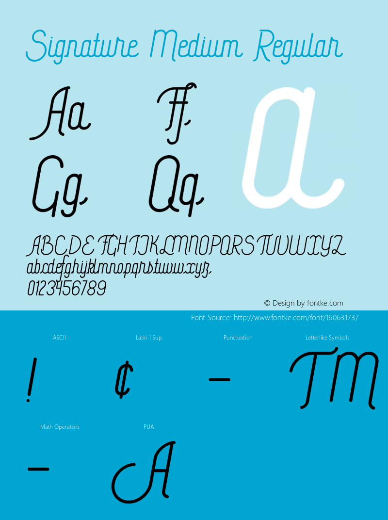 Signature Medium Regular Version 1.000;PS 001.000;hotconv 1.0.70;makeotf.lib2.5.58329图片样张