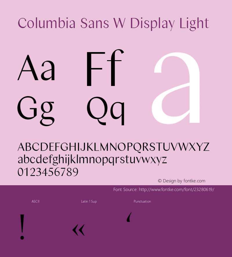 Columbia Sans W Disp Light Version 1.001;PS 1.1;hotconv 1.0.88;makeotf.lib2.5.647800; ttfautohint (v1.3.34-f4db)图片样张