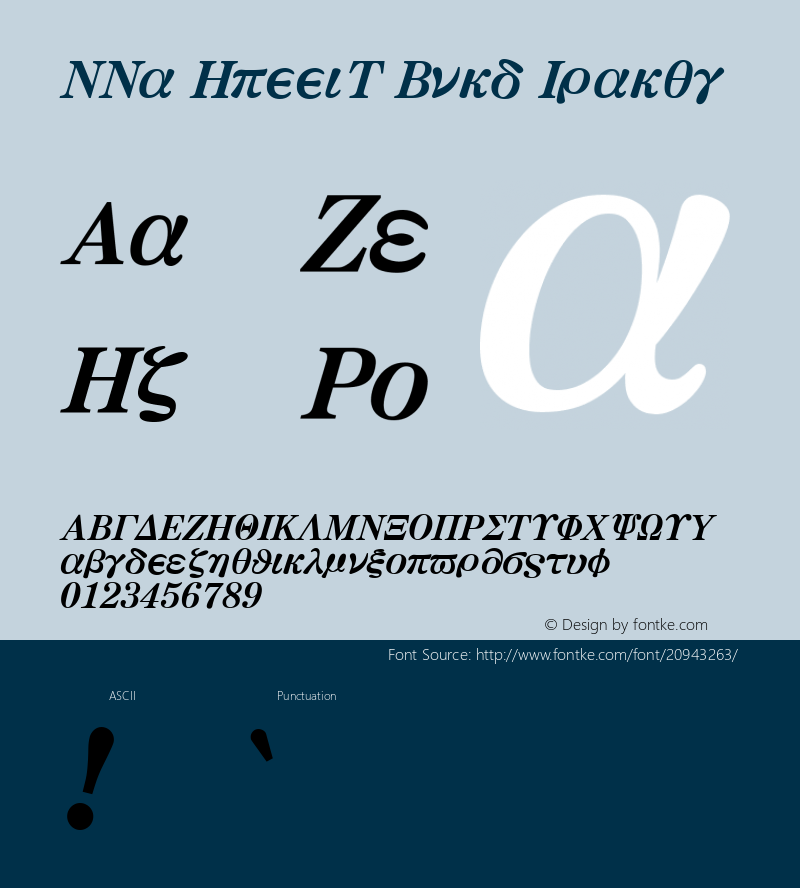 MMa GreekS Bold Italic Version 3.100;PS 001.000;hotconv 1.0.38;makeotf.lib1.6.5960图片样张