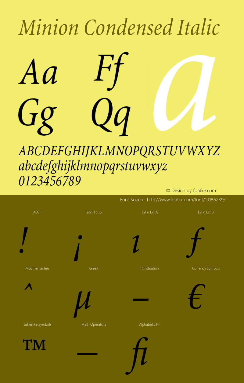 Minion Condensed Italic OTF 1.0;PS 001.000;Core 1.0.22图片样张