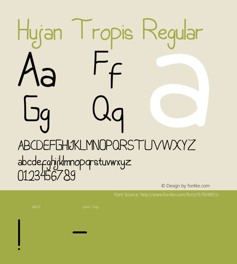 Hujan Tropis Version 1.00;September 2, 2020;FontCreator 12.0.0.2525 64-bit图片样张