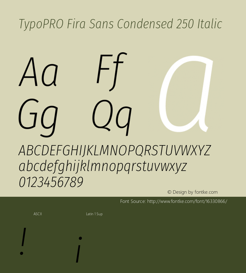 TypoPRO Fira Sans Condensed 250 Italic Version 4.202;PS 004.202;hotconv 1.0.88;makeotf.lib2.5.64775图片样张