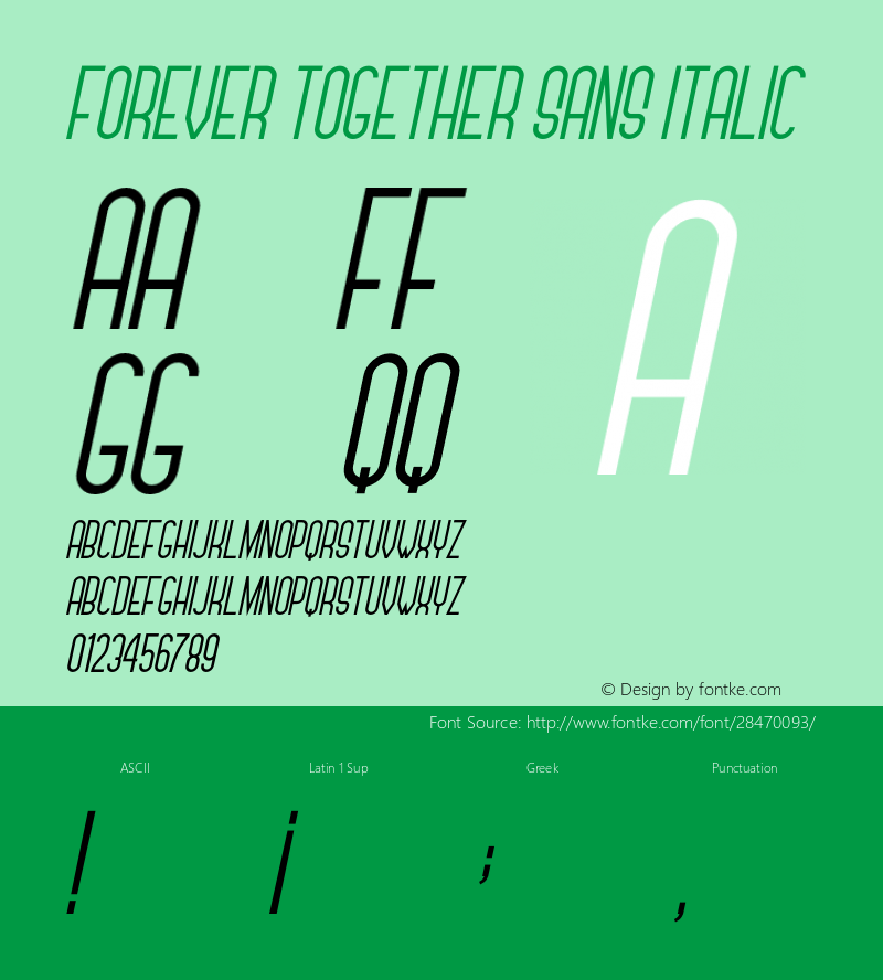 Forever Together Sans Italic Version 1.00;January 19, 2019;FontCreator 11.5.0.2422 64-bit图片样张