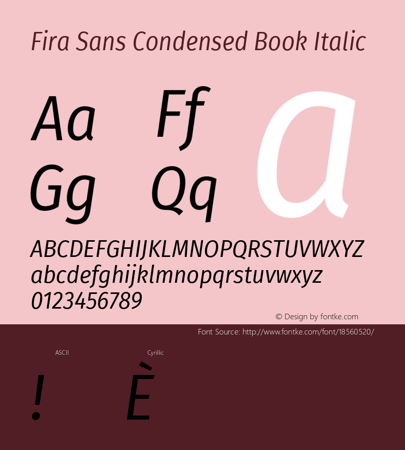 Fira Sans Condensed Book Italic Version 4.203;PS 004.203;hotconv 1.0.88;makeotf.lib2.5.64775; ttfautohint (v1.4.1)图片样张