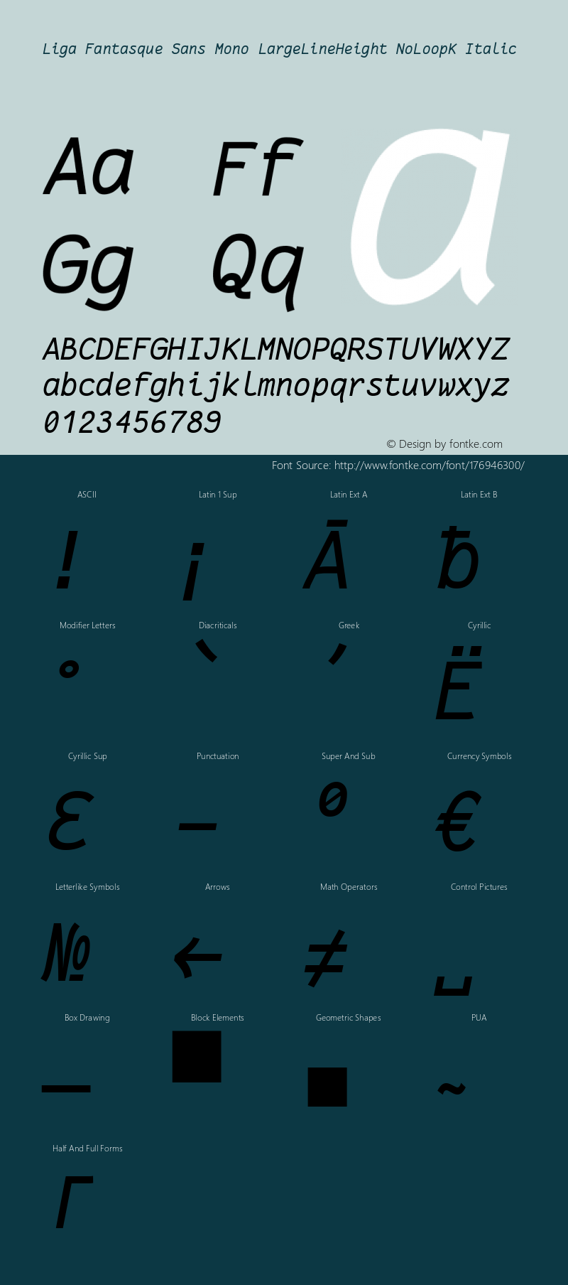 Liga Fantasque Sans Mono LargeLineHeight NoLoopK Italic Version 1.8.0 ; ttfautohint (v1.8.2)图片样张