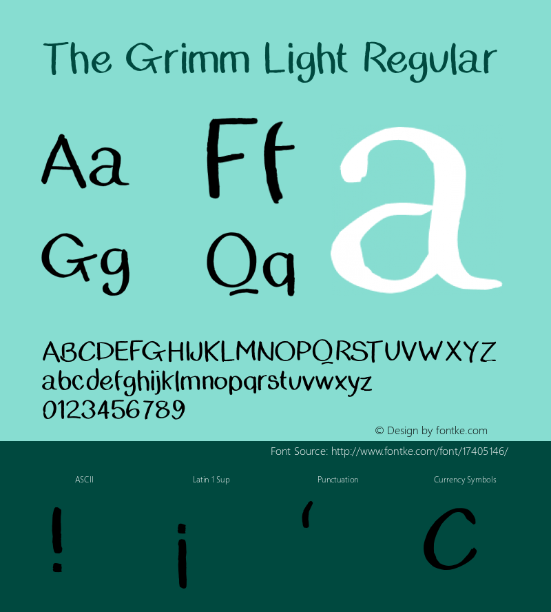 The Grimm Light Regular Version 1.000;PS 001.001;hotconv 1.0.56图片样张