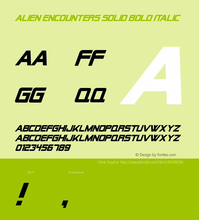 Alien Encounters Solid Bold Italic Macromedia Fontographer 4.1 3/28/99图片样张