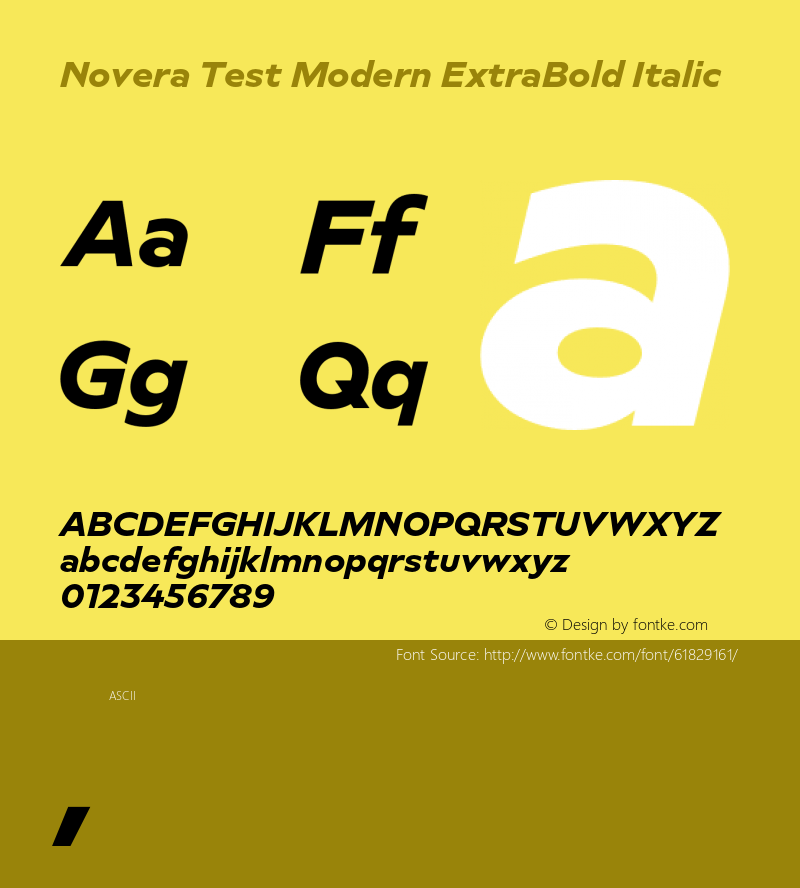 Novera Test Modern ExtraBold Italic Version 1.000;hotconv 1.0.109;makeotfexe 2.5.65596图片样张