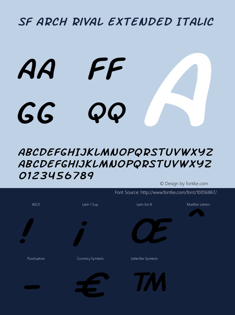 SF Arch Rival Extended Italic ver 1.0; 2000. Freeware.图片样张