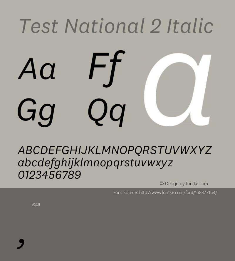 Test National 2 Italic Version 1.004;hotconv 1.0.116;makeotfexe 2.5.65601图片样张