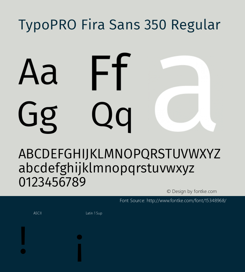 TypoPRO Fira Sans 350 Regular Version 4.100;PS 004.100;hotconv 1.0.70;makeotf.lib2.5.58329图片样张