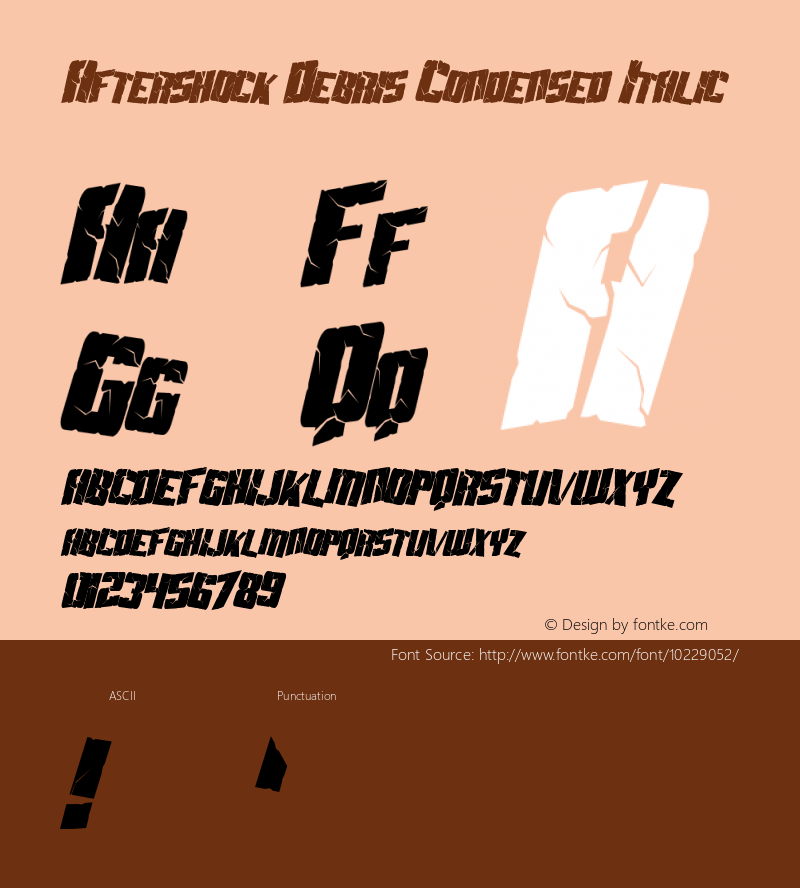 Aftershock Debris Condensed Italic Macromedia Fontographer 4.1 3/20/99图片样张