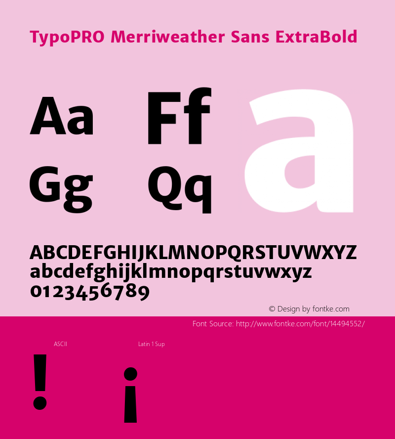 TypoPRO Merriweather Sans ExtraBold Version 1.003; ttfautohint (v0.93.8-669f) -l 7 -r 28 -G 0 -x 13 -w 