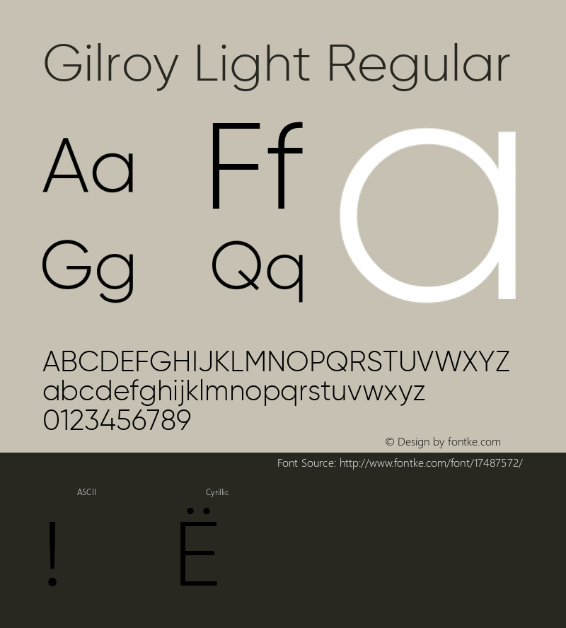 Gilroy Light Regular Version 1.000;PS 001.000;hotconv 1.0.88;makeotf.lib2.5.64775; ttfautohint (v1.4.1)图片样张