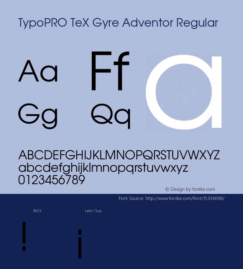 TypoPRO TeX Gyre Adventor Regular Version 2.003;PS 2.003;hotconv 1.0.49;makeotf.lib2.0.14853图片样张