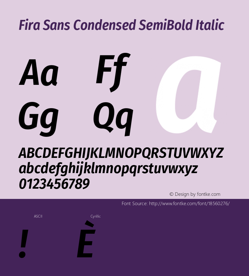 Fira Sans Condensed SemiBold Italic Version 4.203;PS 004.203;hotconv 1.0.88;makeotf.lib2.5.64775; ttfautohint (v1.4.1)图片样张