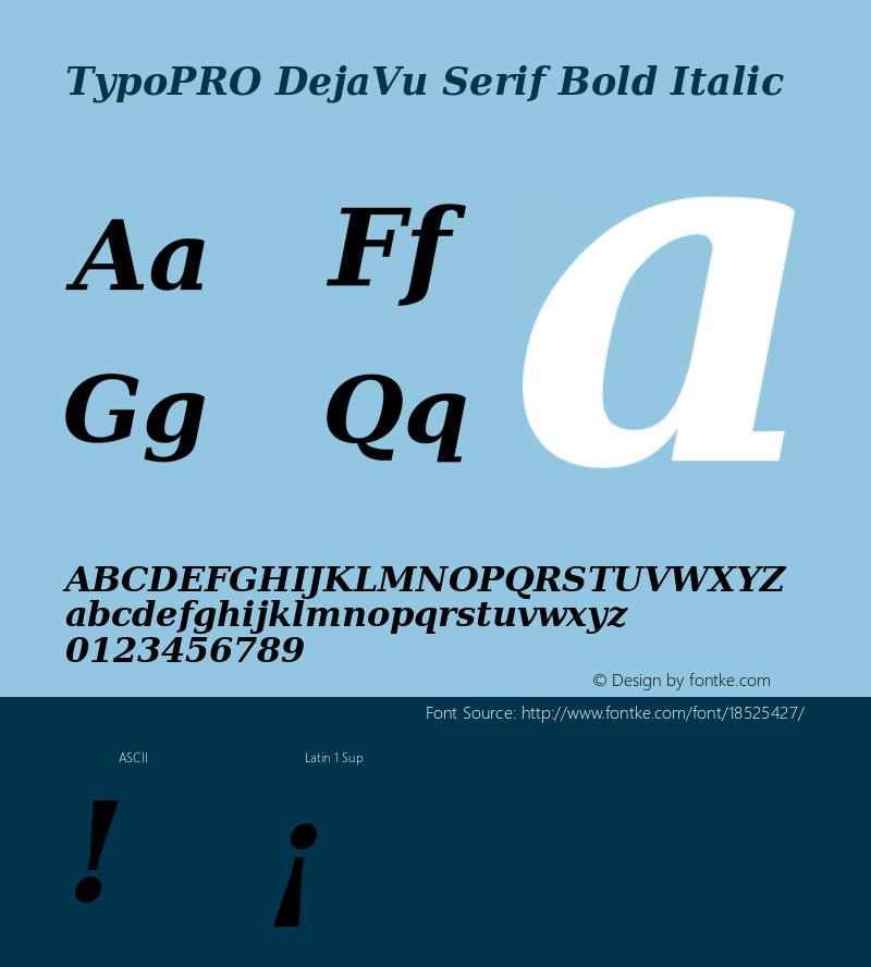 TypoPRO DejaVu Serif Bold Italic Version 2.37图片样张