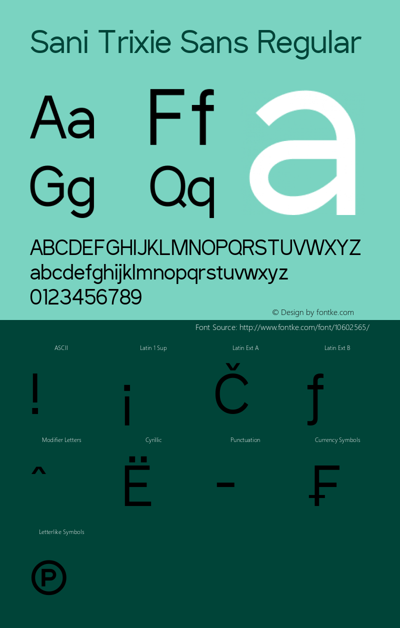 Sani Trixie Sans Regular Version 1.6.0 - October 22, 2014图片样张