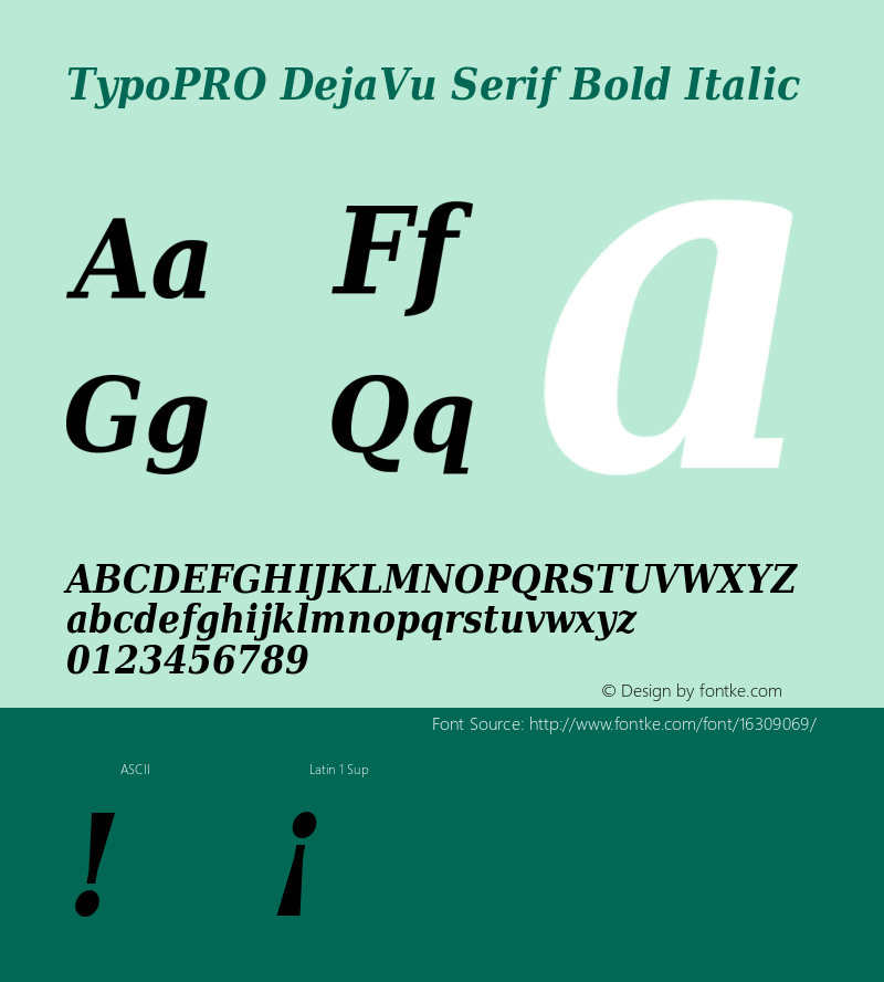 TypoPRO DejaVu Serif Bold Italic Version 2.34图片样张