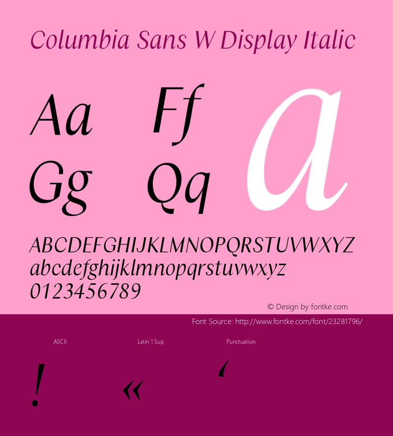 Columbia Sans W Disp Italic Version 1.001;PS 1.1;hotconv 1.0.88;makeotf.lib2.5.647800; ttfautohint (v1.3.34-f4db)图片样张