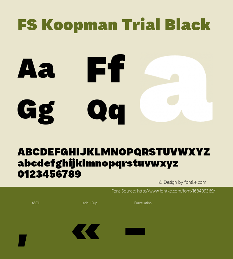 FS Koopman Trial Black Version 1.001;PS 001.001;hotconv 1.0.88;makeotf.lib2.5.64775图片样张