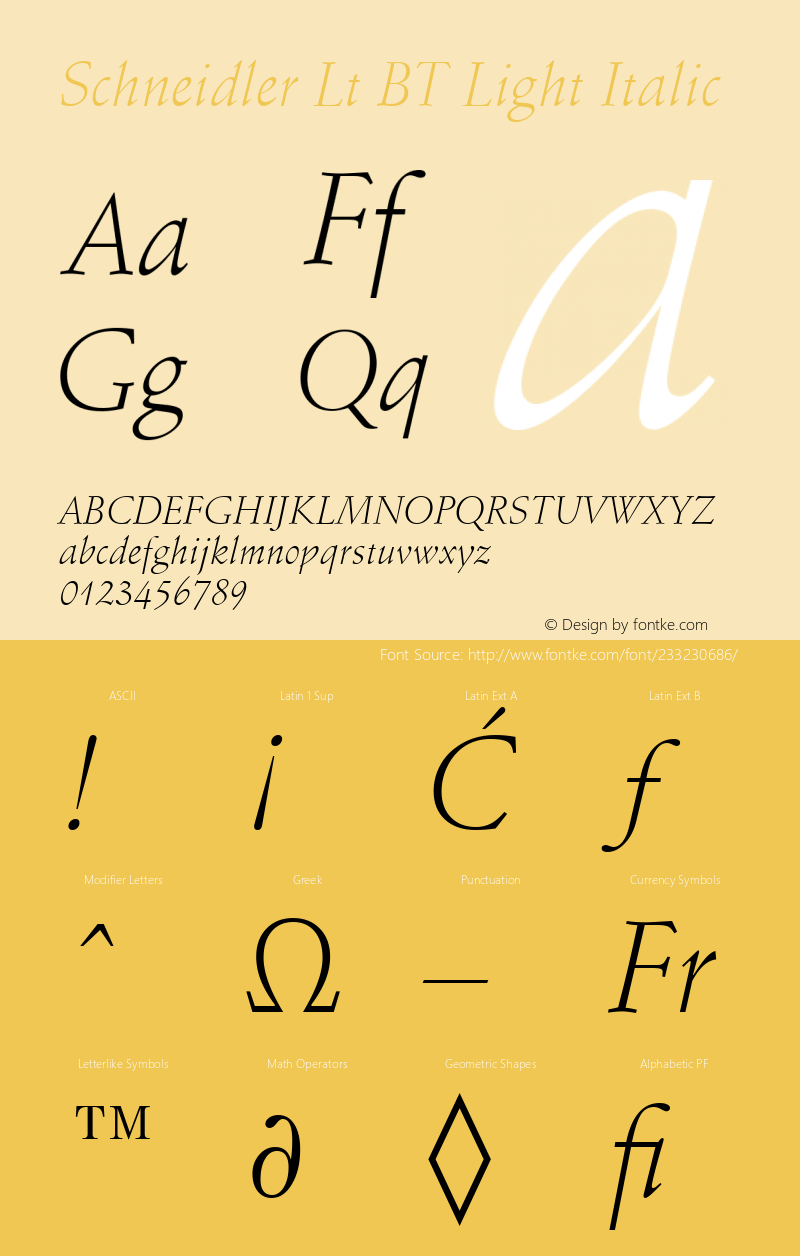 Schneidler Lt BT Light Italic Version 1.01 emb4-OT图片样张