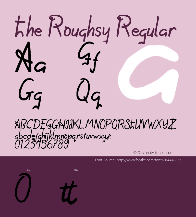 The Roughsy Version 1.00;January 19, 2019;FontCreator 11.5.0.2422 64-bit图片样张