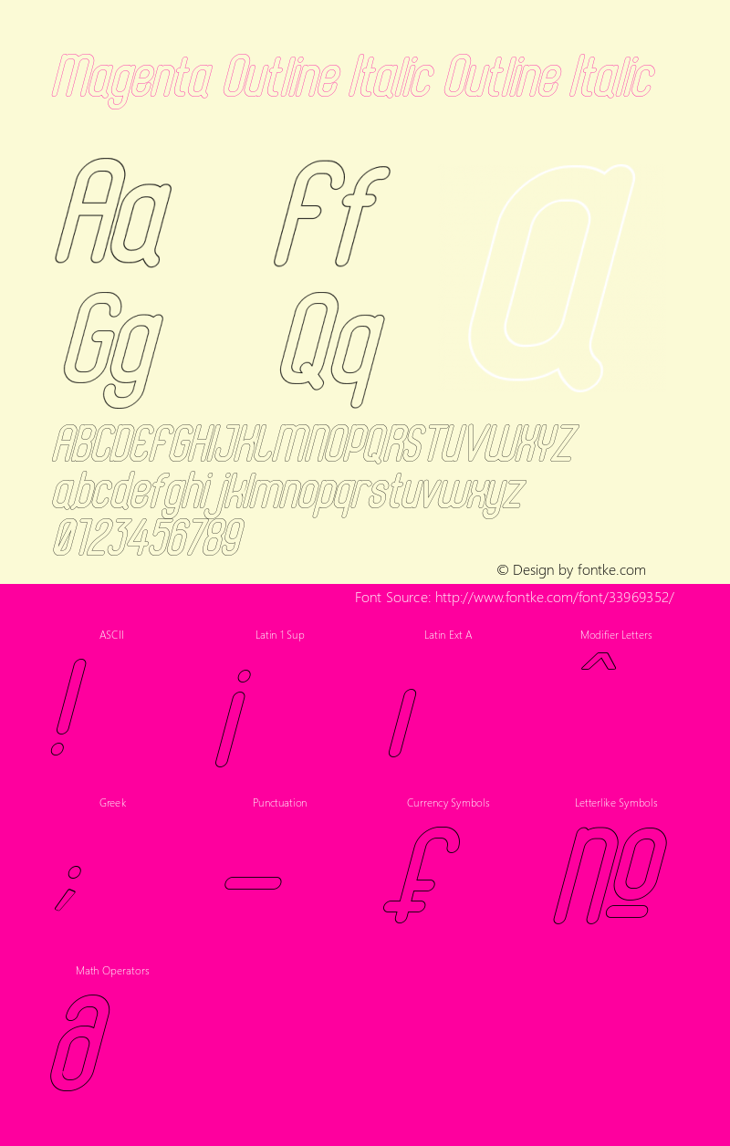 Magenta Outline Italic Outline Italic Version 1.00;July 24, 2019;FontCreator 11.5.0.2427 32-bit图片样张