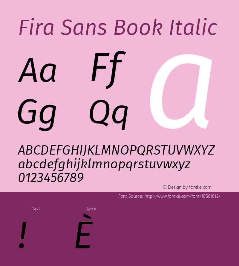 Fira Sans Book Italic Version 4.203;PS 004.203;hotconv 1.0.88;makeotf.lib2.5.64775; ttfautohint (v1.4.1)图片样张