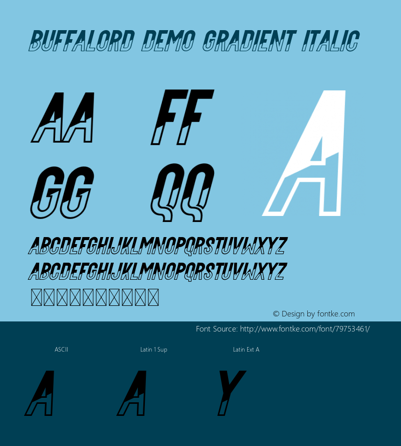 Buffalord Demo Gradient Italic Version 1.001;Fontself Maker 3.5.1图片样张
