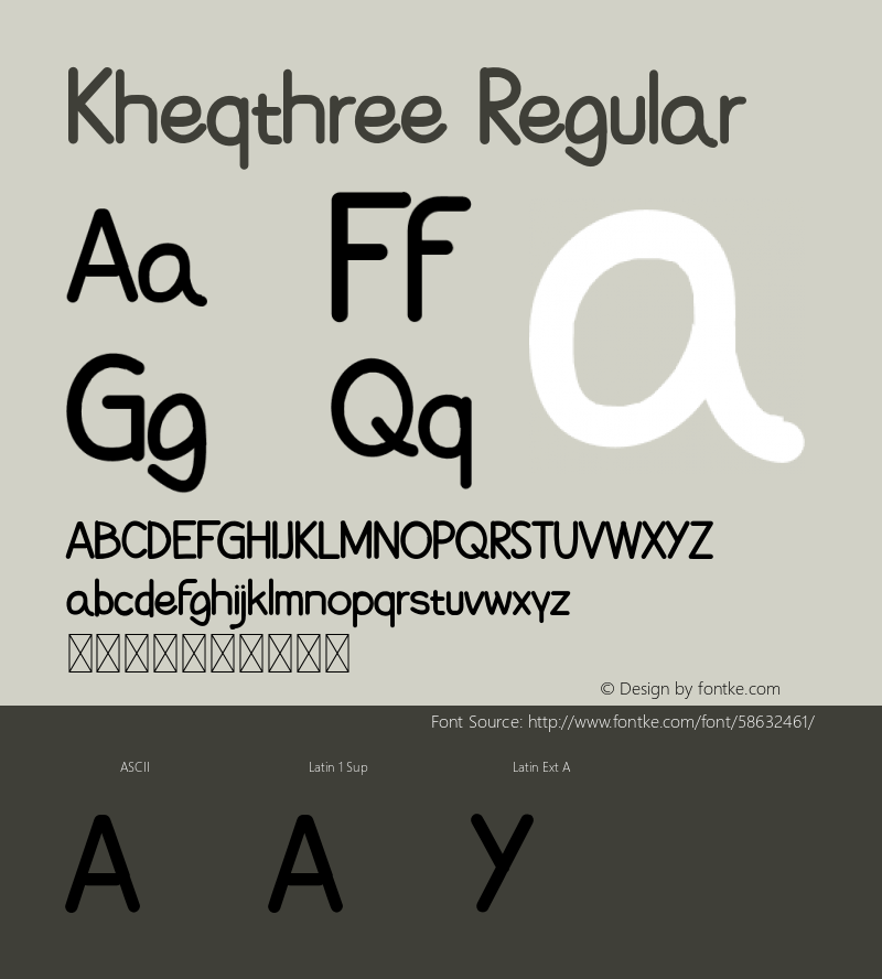 KheqthreeRegular Version 1.002;Fontself Maker 3.5.1图片样张