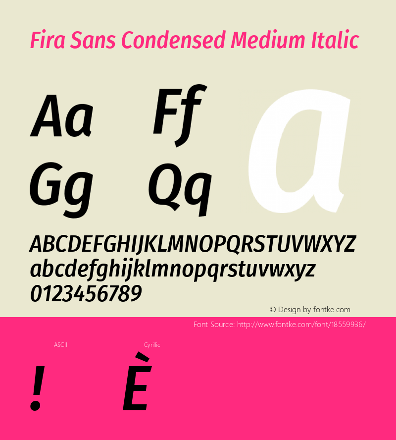 Fira Sans Condensed Medium Italic Version 4.203;PS 004.203;hotconv 1.0.88;makeotf.lib2.5.64775; ttfautohint (v1.4.1)图片样张