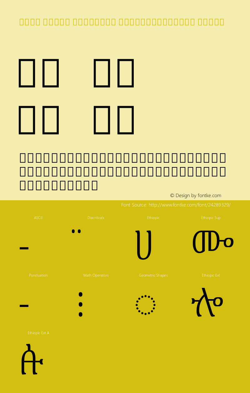 Noto Serif Ethiopic ExtraCondensed Light Version 2.000;GOOG;noto-source:20170915:90ef993387c0图片样张
